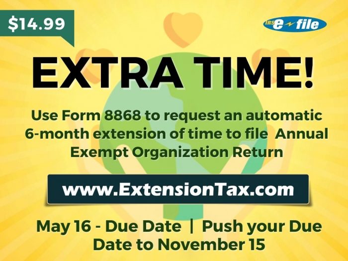 Business Tax Extension Form 8868 is due today for TaxExempt Organizations