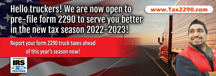 Tax2290 Pre Efile for 2022