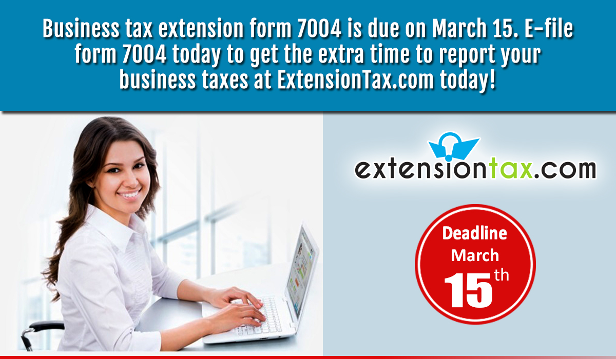 business tax extension is March 15th 2023 Extension Tax Blog